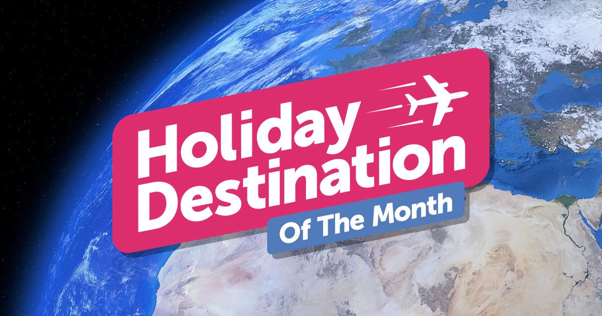 Holiday Destination Of The Month - The World